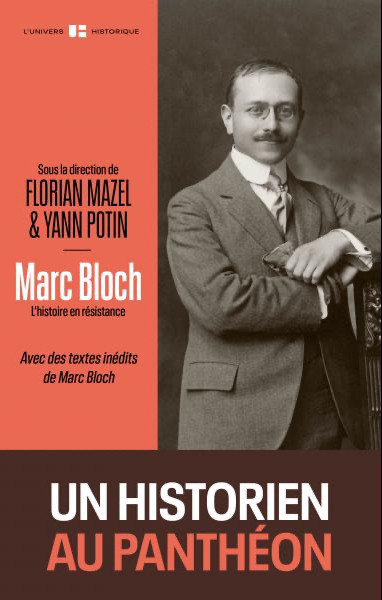 Actualité de Marc Bloch